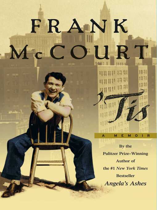 Title details for Tis by Frank McCourt - Available